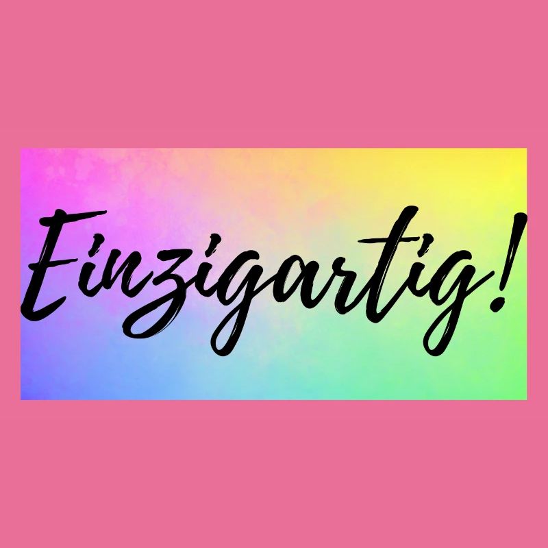 Einzigartig