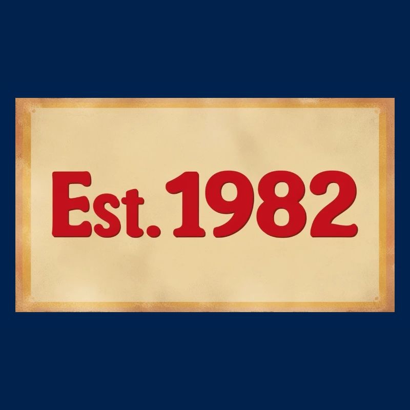 Est. 1982