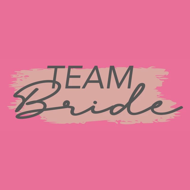 Team Bride