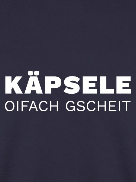 Käpsele oifach gscheit