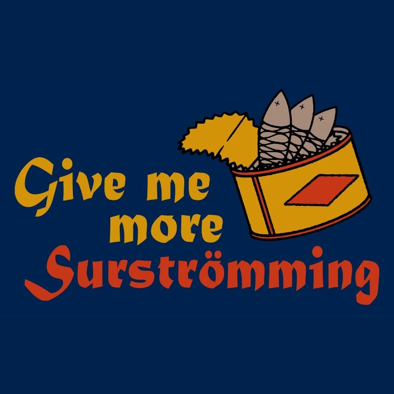 Donnez-moi plus de boîtes de poisson Surströmming