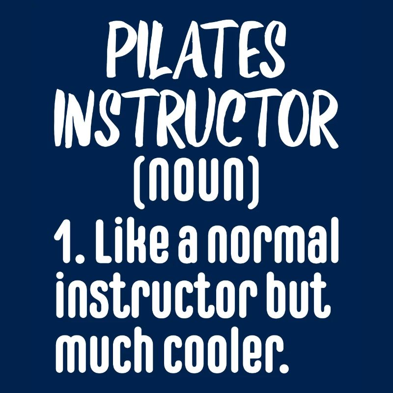 Pilates Instructor Funny Exercise Workout Gift