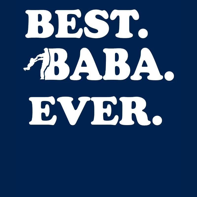 Idée Cadeau Baba Ever Turkish Father Baba