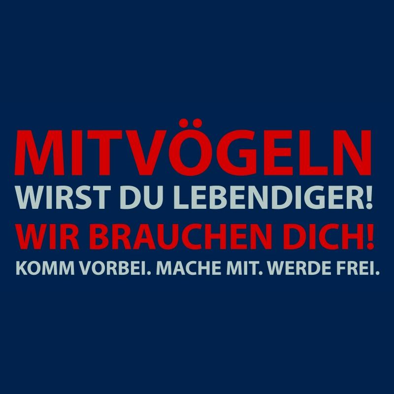 MITVÖGELN Wir brauchen dich