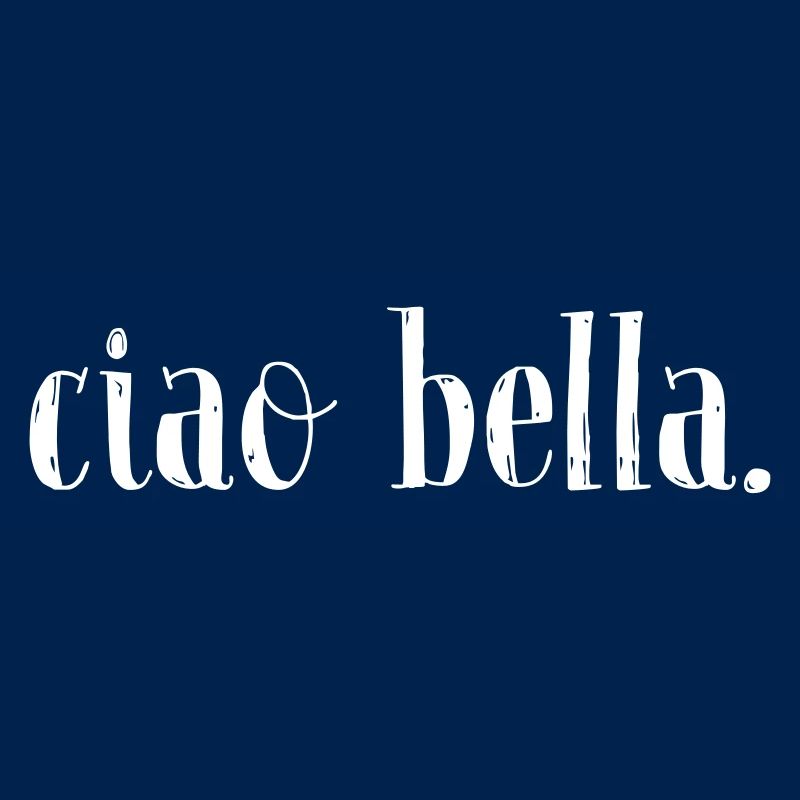 ciao bella