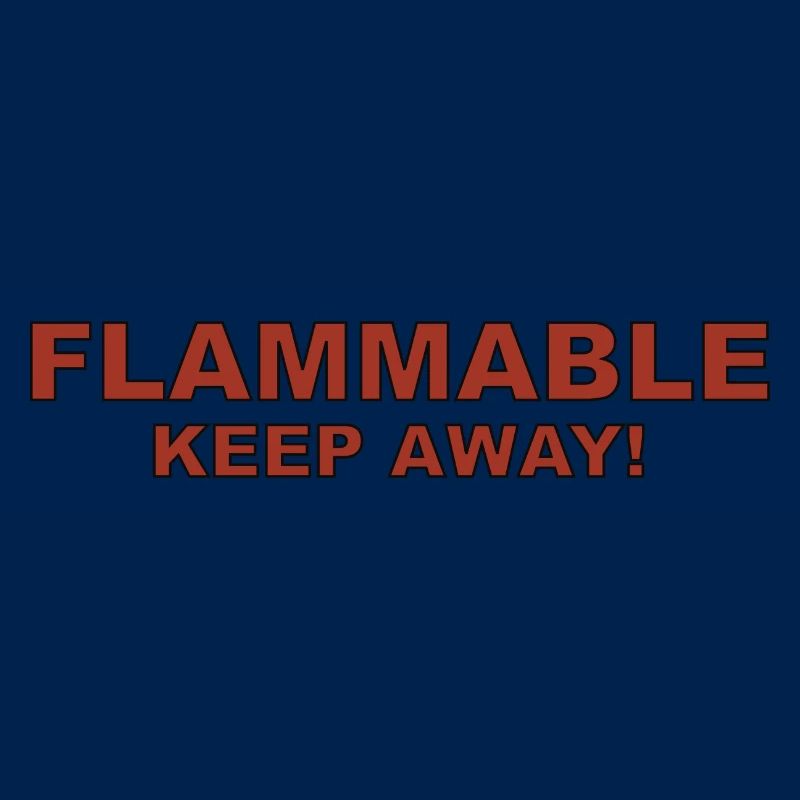 Flammable Keep Away