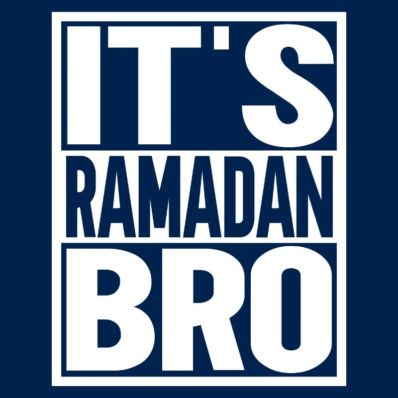 Es ist Ramadan, Bro