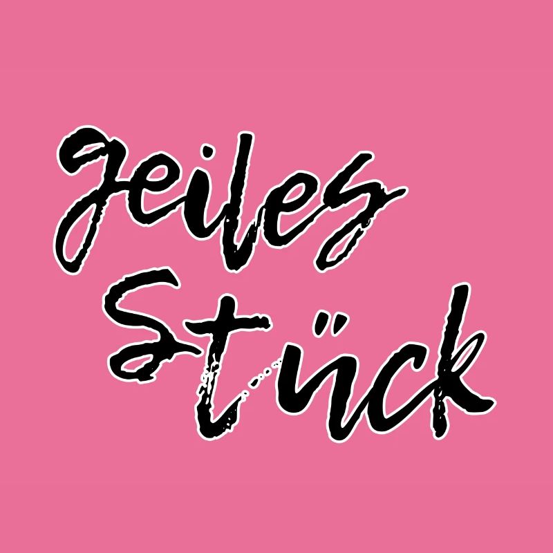 geiles Stück