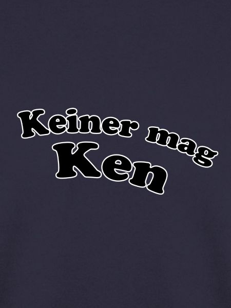 Keiner mag Ken