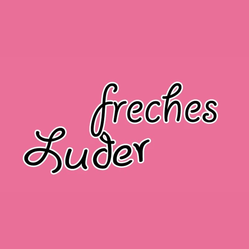 freches Luder