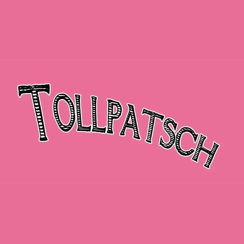 Tollpatsch