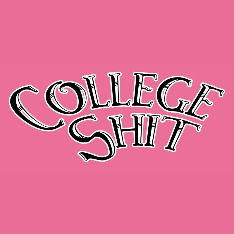 College shit