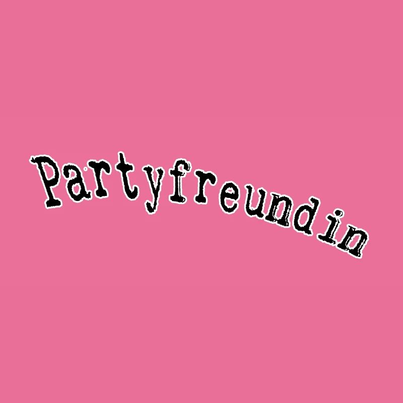 Partyfreundin