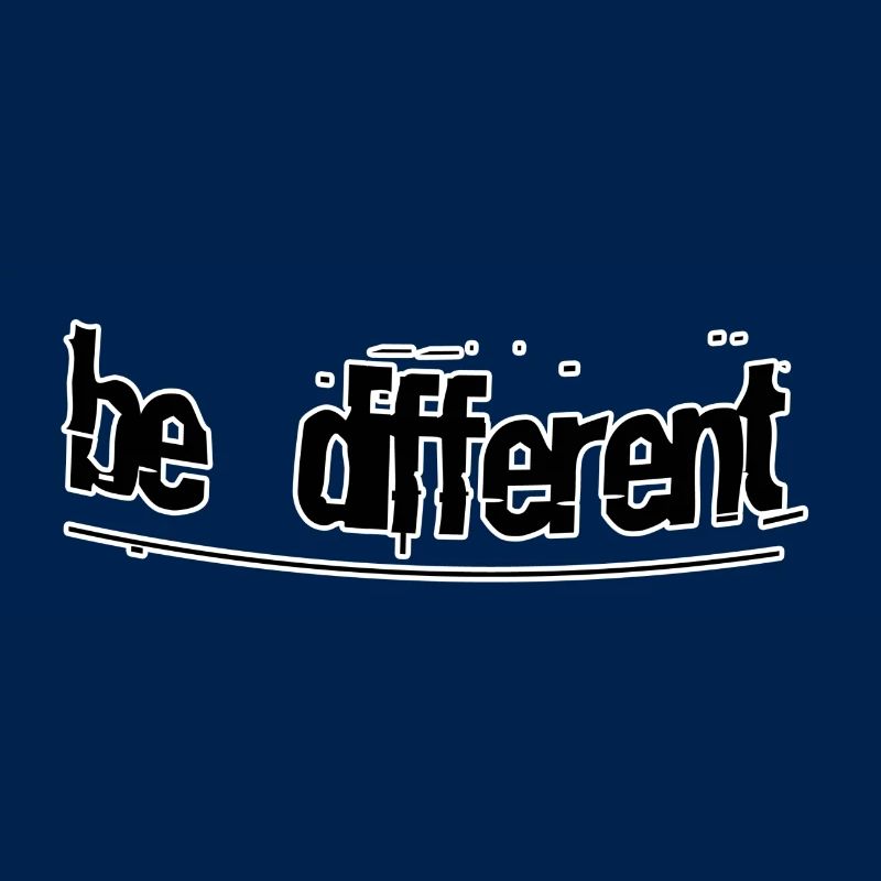 Be different