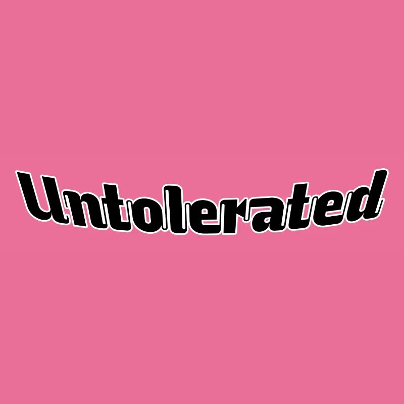 Untolerated