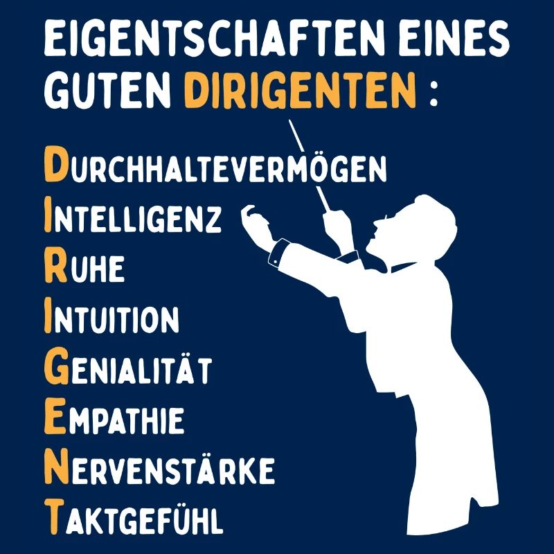Eigenschaften eines guten Dirigenten