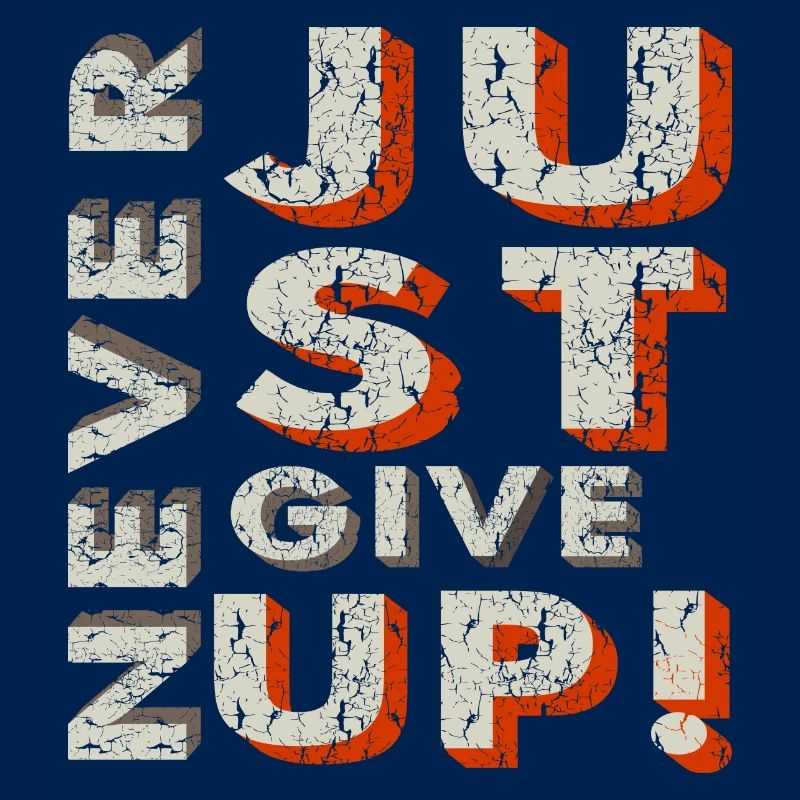 Never Give Up