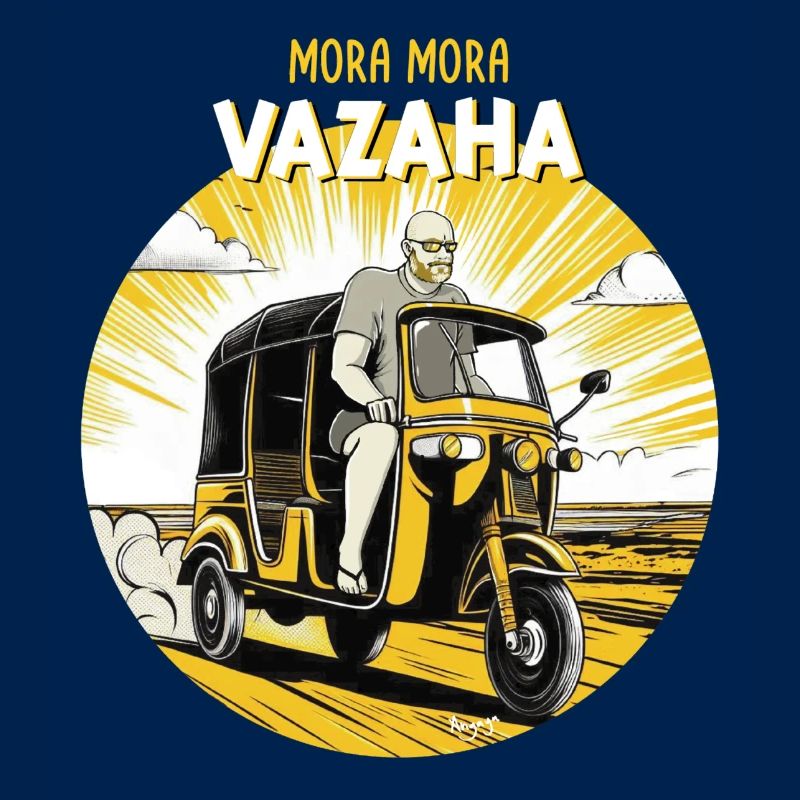 MORA MORA VAZAHA