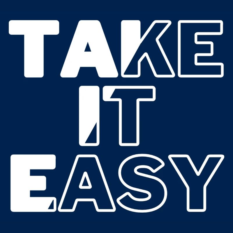 Take it Easy