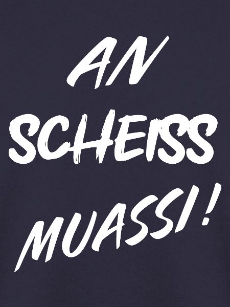 AN SCHIESS MUASSI WEISS