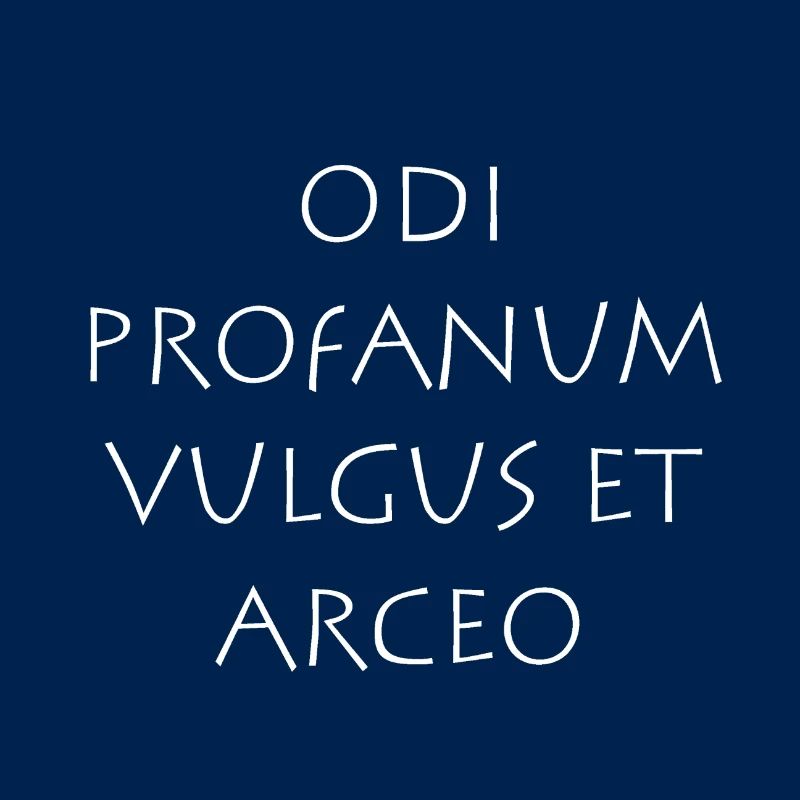 Odi profanum vulgus et arceo