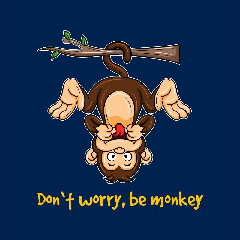 Monkey Monkey Monkeys Dont worry Zoology Gift