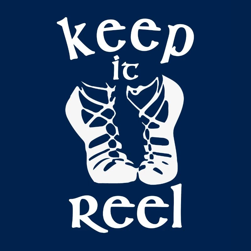 Cool Keep it Reel Design de danse irlandaise