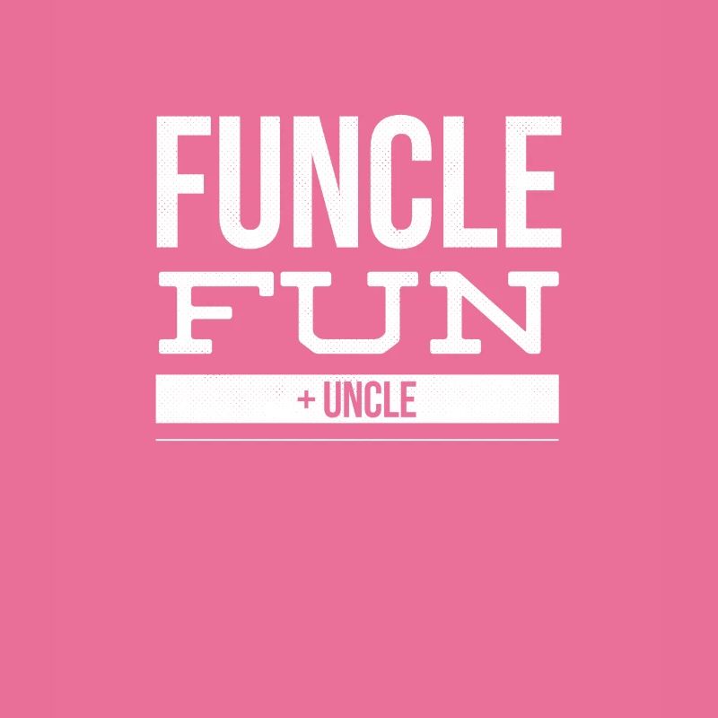 Funcle Design - der FUN Onkel
