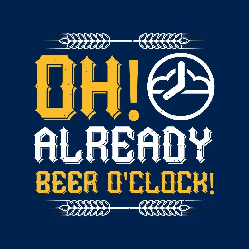 Oh, schon Bier o'clock!
