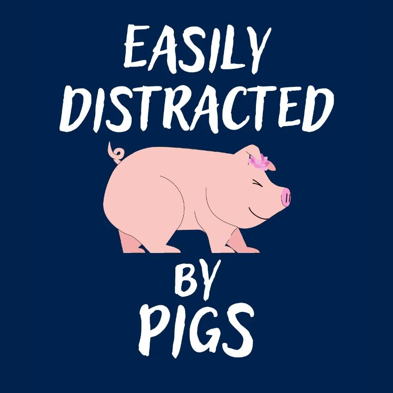 Easily Distracted By Pigs Hog Lover Cute Farmer