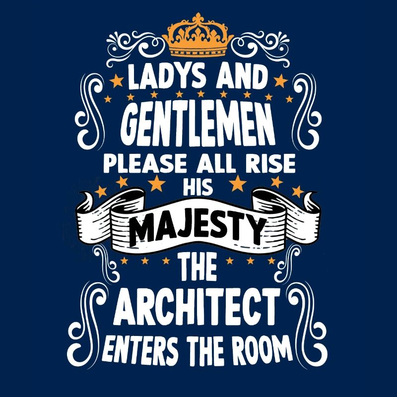 Architect T funny saying motif architect