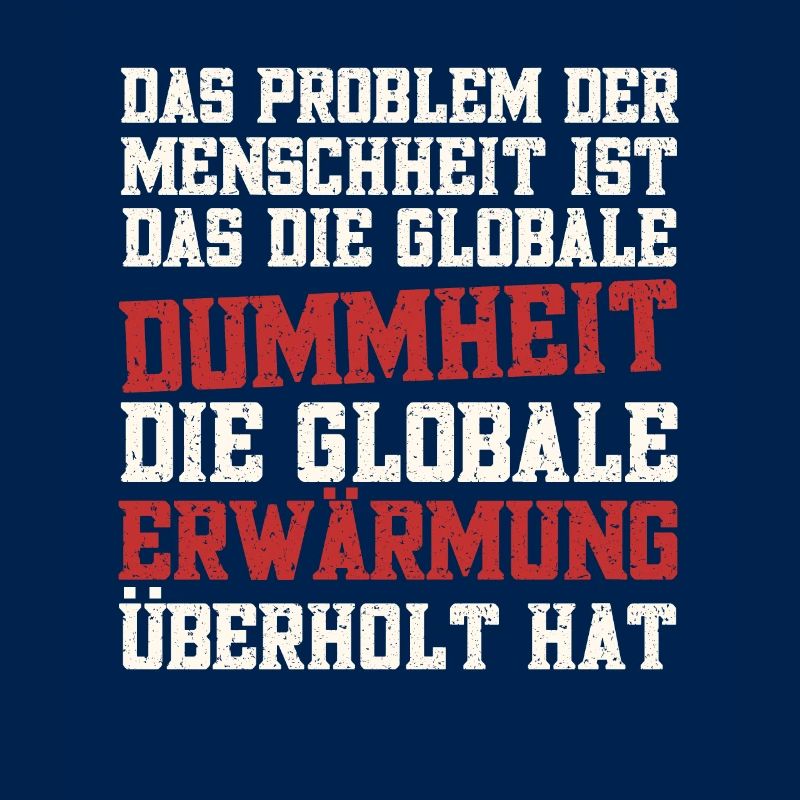 Globale Dummheit