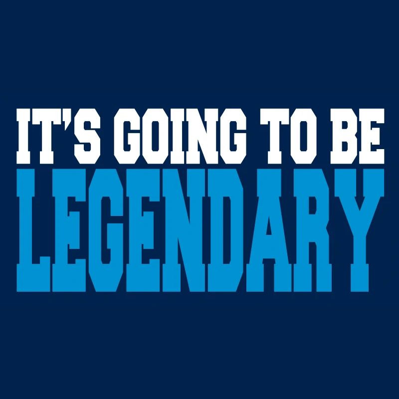 it's going to be legendary II 2c