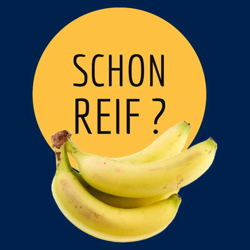Schon reif?