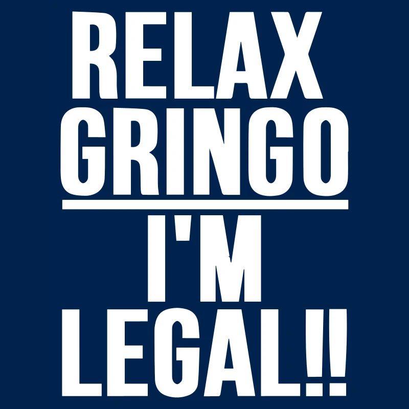 relax gringo