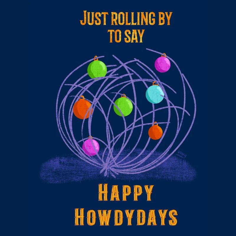 Happy Holidays Tumbleweed