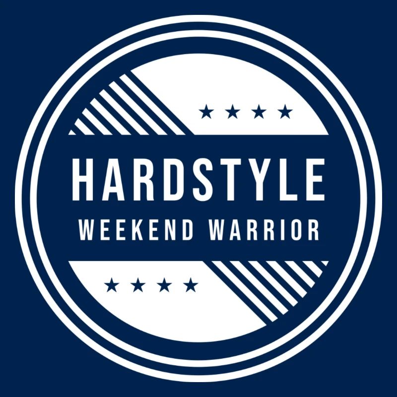 Hardstyle Weekend Warrior