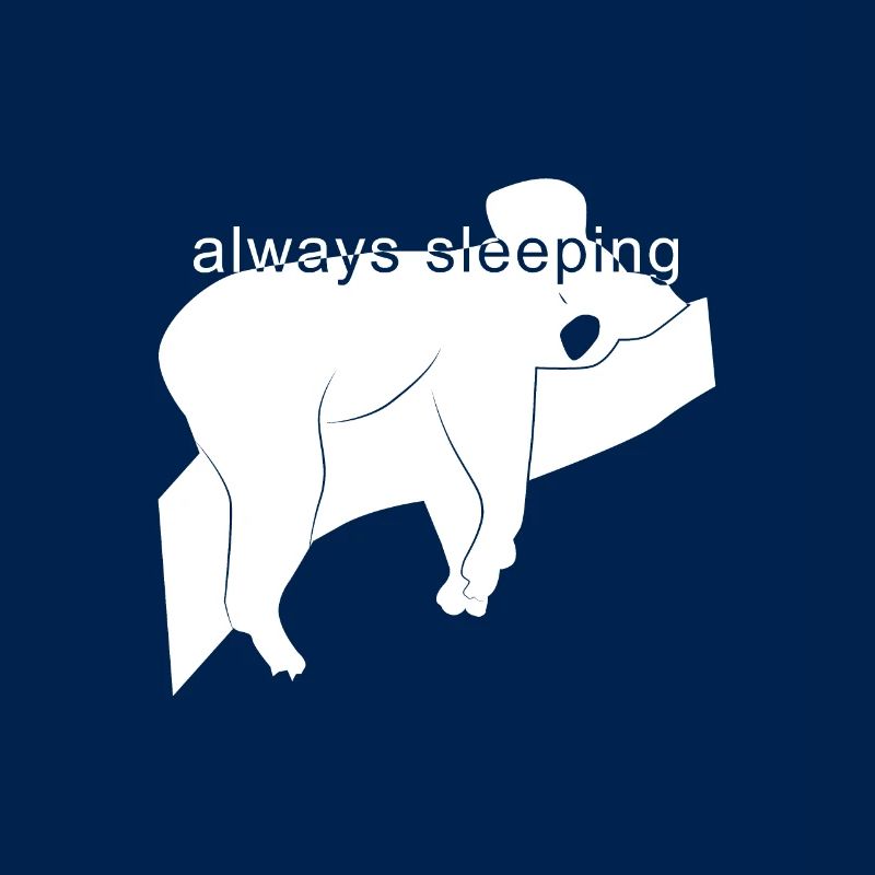 always sleeping Geschenk/Schlafen