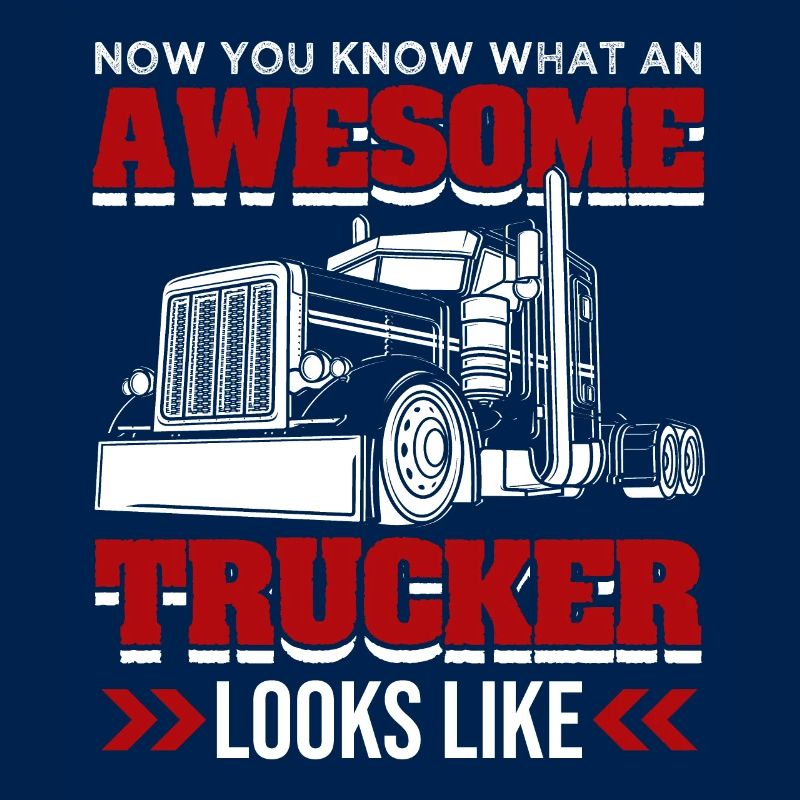 Awesome Trucker