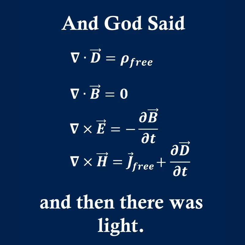 Maxwell équations Dieu lumière physique nerd science