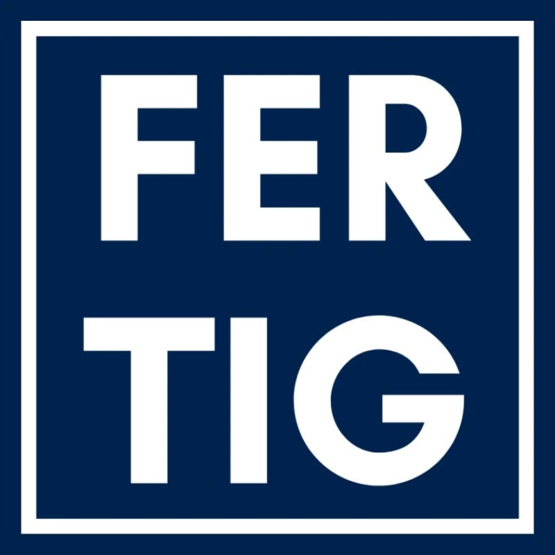 FERTIG