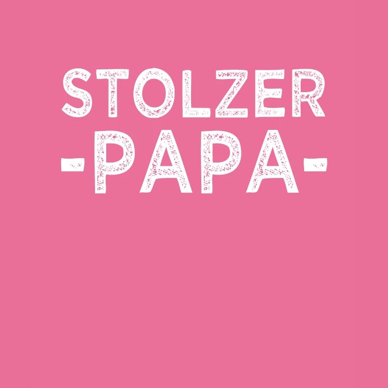 stolzer Papa