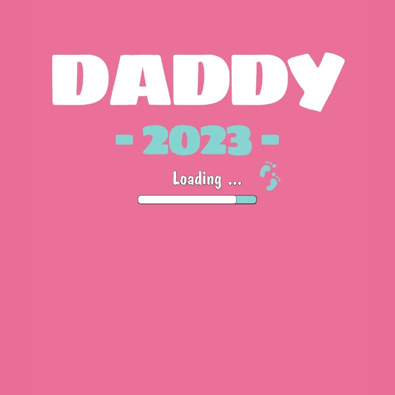 Daddy Loading 2023 Werdender Papa Vater Geburt