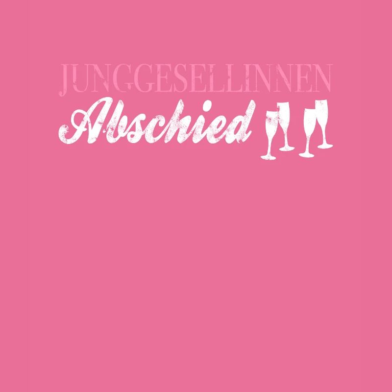 Junggesellinnenabschied