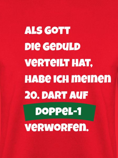 Dart vs. Geduld