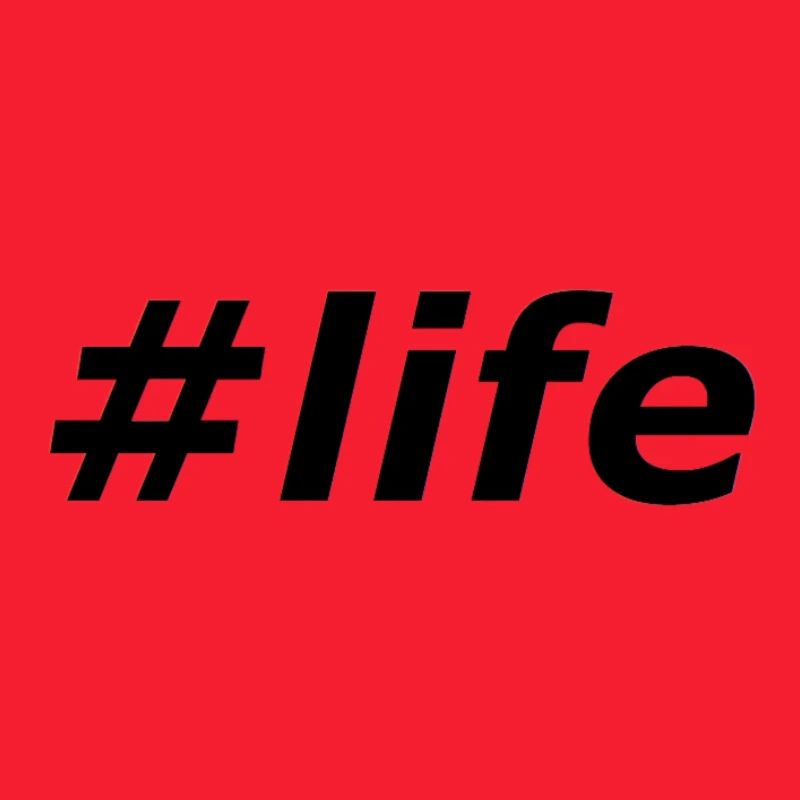 #life