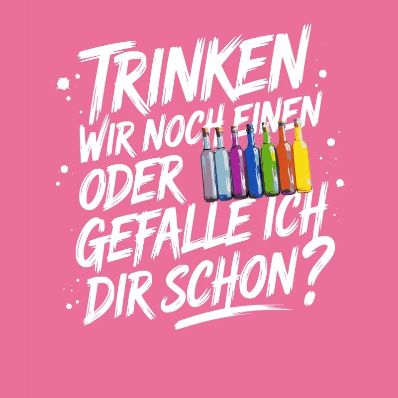 Trinken wir noch einen oder Gefalle ich dir schon