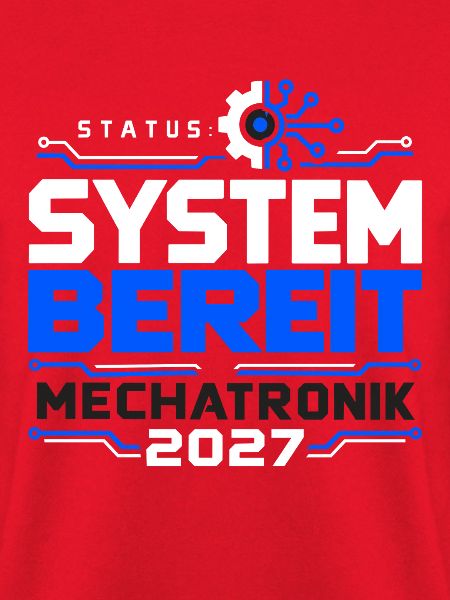 System bereit – Mechatronik Abschluss 2027