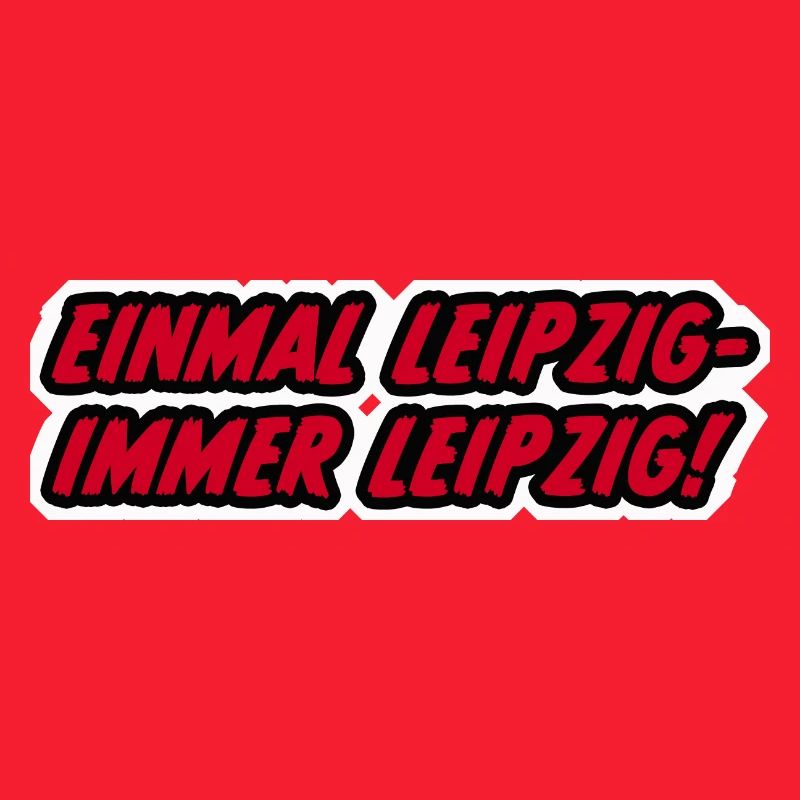 Einmal Leipzig Immer Leipzig