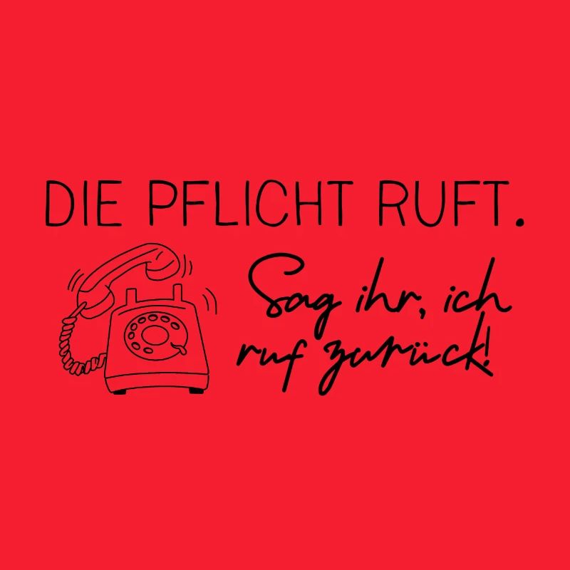 Die Pflicht ruft (schwarz)